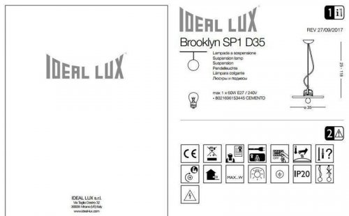 Підвісний світильник Ideal Lux BROOKLYN SP1 D35 (153445) (13007)