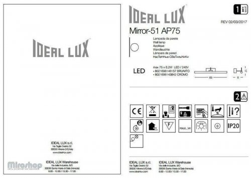 Настенный  светильник  Ideal  Lux  MIRROR-51  AP75  CROMO  (143842)  (93990)