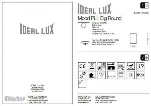 Точковий світильник Ideal Lux MOOD PL1 BIG ROUND ALLUMINIO (140896) (96712)
