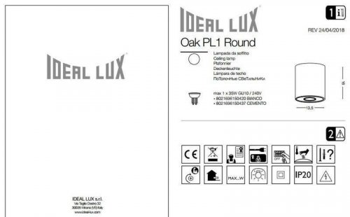 Точковий світильник Ideal Lux OAK PL1 ROUND BIANCO (150420) (13119)
